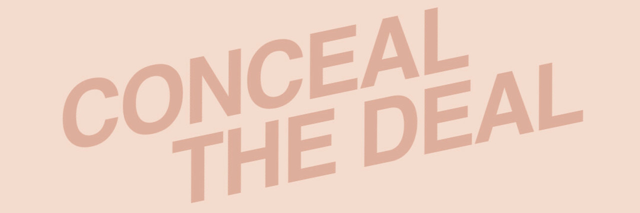 CONCEAL THE DEAL